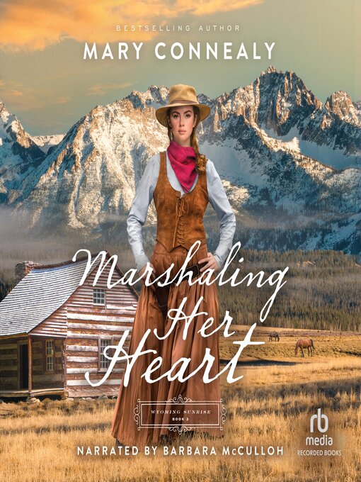 Title details for Marshaling Her Heart by Mary Connealy - Wait list